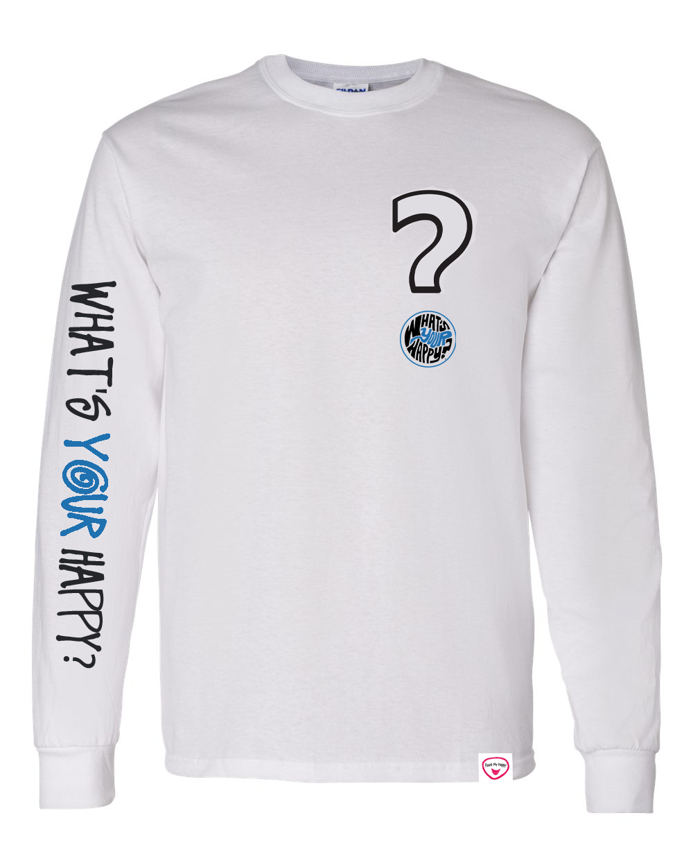 Found My Happy - WYH? White Long-sleeve front/back/sleeve Printed Tee - Found My Happy